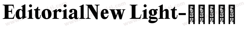 EditorialNew Light字体转换